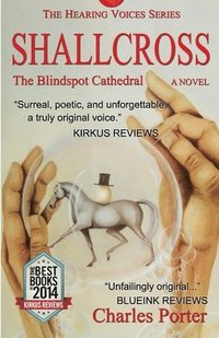 bokomslag Shallcross: The Blindspot Cathedral, A Novel