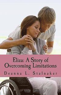 bokomslag Eliza: A Story of Overcoming Limitations: Women of God: Book 2
