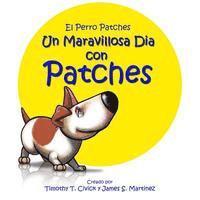 bokomslag Un Maravilloso Día Con Patches