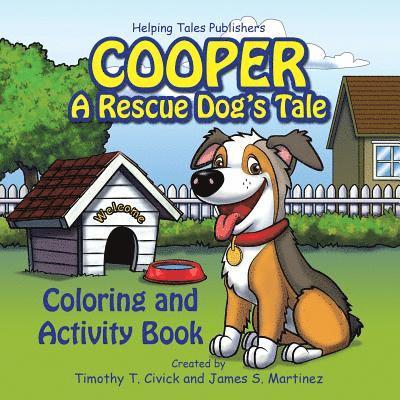 Cooper: A Rescue Dog's Tale Coloring and Activity Book 1