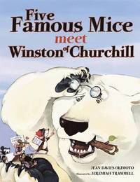 bokomslag Five Famous Mice Meet Winston of Churchill