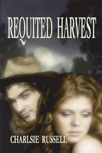 bokomslag Requited Harvest