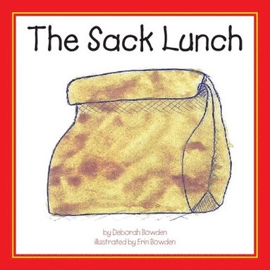 bokomslag Sack Lunch