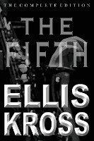 Ellis Kross - The Fifth, Häftad