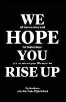 bokomslag We Hope You Rise Up