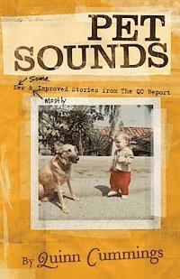 Quinn Cummings - Pet Sounds: New and Improved Stories from the QC Report, Häftad