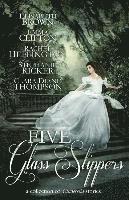 bokomslag Five Glass Slippers: A Collection of Cinderella Stories