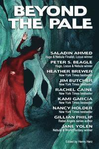bokomslag Beyond the Pale: A Fantasy Anthology