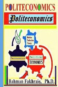 bokomslag Politeconomics: Political Teconomics