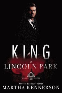 bokomslag Kings of Lincoln Park: Book 7 of the Kings of the Castle Series