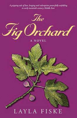 bokomslag The Fig Orchard