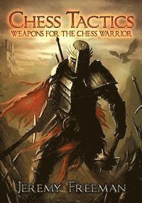 bokomslag Chess Tactics: Weapons for the Chess Warrior
