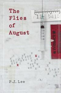 bokomslag The Flies of August