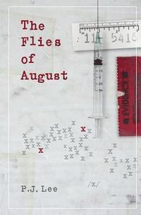 The Flies of August 1