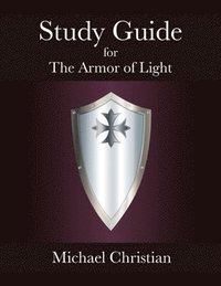 bokomslag Study Guide for The Armor of Light