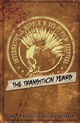 The International Horror & Sci-Fi Film Festival: The Transition Years 1