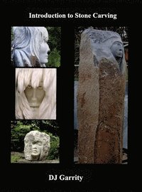 bokomslag Garrity, D: Introduction to Stone Carving