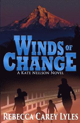 Winds of Change: : A Kate Neilson Novel