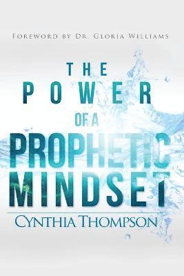 bokomslag Power of a Prophetic Mindset