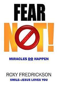 bokomslag Fear Not: Miracles DO Happen