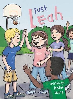 Leslie Watts - Just Leah, Inbunden