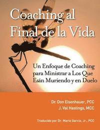Don Eisenhauer - Coaching Al Final de la Vida, Häftad