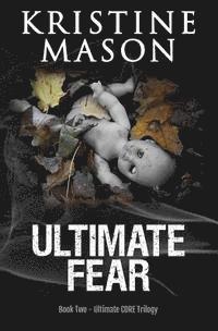 bokomslag Ultimate Fear (Book 2 Ultimate CORE)