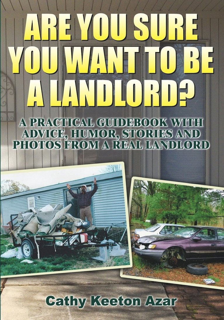 Cathy Keeton Azar - Are You Sure You Want to Be a Landlord?, Häftad