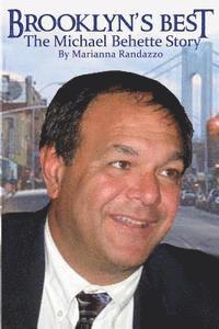 Marianna L. Randazzo - Brooklyn's Best: The Michael Behette Story, Häftad