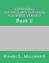 bokomslag Expanding Vocabulary Through KJV Bible Verses: Book 2