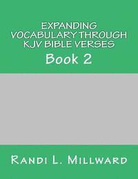 bokomslag Expanding Vocabulary Through KJV Bible Verses: Book 2