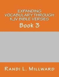 Expanding Vocabulary Through KJV Bible Verses: Book 3