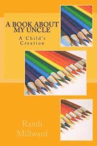 A Book about My Uncle 1