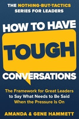 How to Have Tough Conversations 1