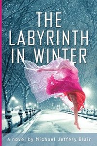 bokomslag The Labyrinth in Winter