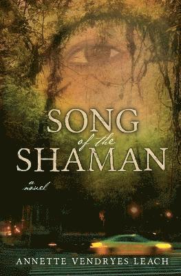 Song of the Shaman