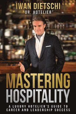 Mastering Hospitality 1