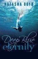 bokomslag Deep Blue Eternity