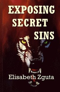 bokomslag Exposing Secret Sins