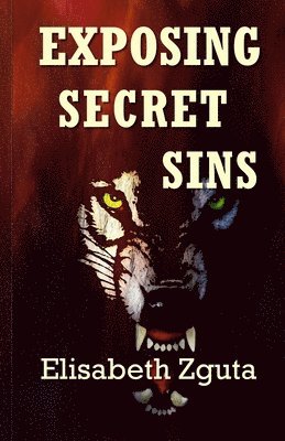 Exposing Secret Sins 1