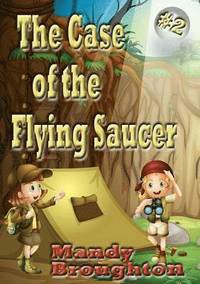bokomslag The Case of the Flying Saucer