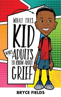 What This Kid Wants Adults To Know About Grief