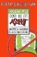 bokomslag Rule #2: Don't Be an Asshat: An Official Handbook for Raising Parents and Children