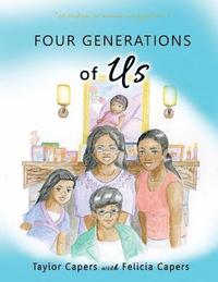 bokomslag Four Generations of Us