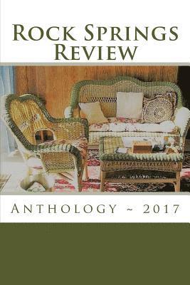 bokomslag Rock Springs Review: Anthology 2017