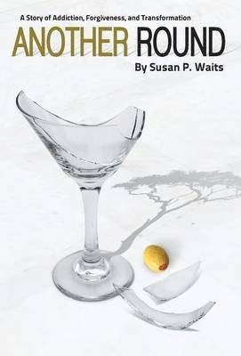 Susan P Waits, Susan P. Waits - Another Round, Inbunden