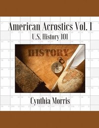 bokomslag American Acrostics Volume 1