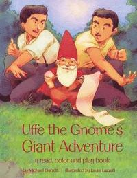 bokomslag Uffe the Gnome's Giant Adventure