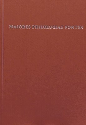 bokomslag Maiores Philologiae Pontes