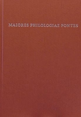 Maiores Philologiae Pontes 1